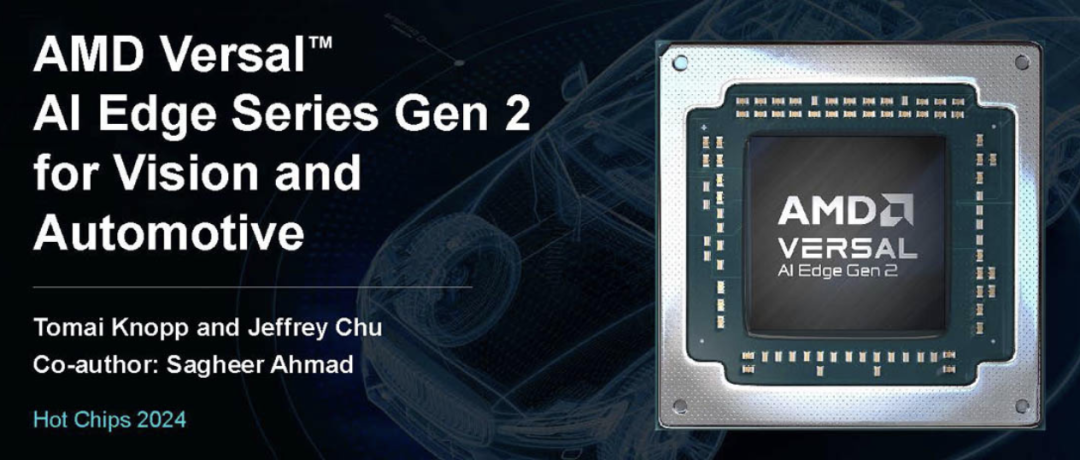 Second Generation (Gen 2) of AMD Versal AI Edge Series for Vision and Automotive