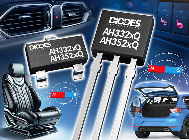 Diodes introduces AH332xQ and AH352xQ Hall-effect chips to automotive specifications