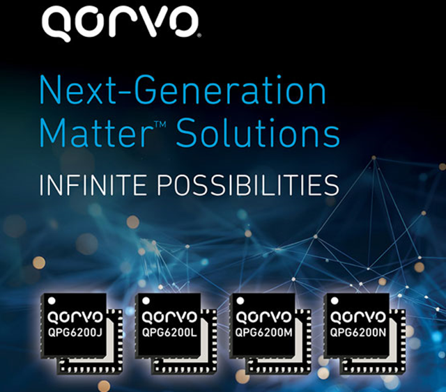 Qorvo Matter Solution Adds Three New QPG6200 Series SoCs